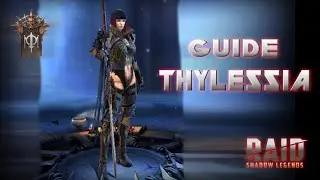 Thylessia - La Meilleure Debreakeuse Def' de Zone ? - Raid Shadow Legends