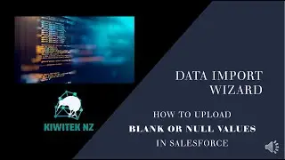 Salesforce - How to upload null values using Data Import Wizard