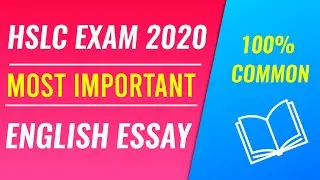 Most Important English Essay for HSLC SEBA Class 10 Exam 2020