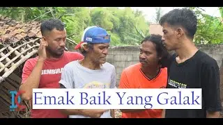 Emak Baik Yang Galak