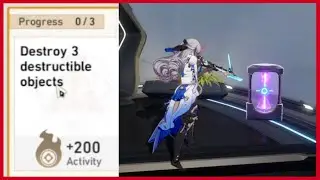 Fastest Way To Destroy 3 Destructible Object In Honkai Star Rail