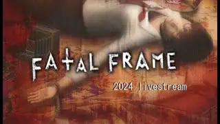 Fatal Frame Mansion Tour