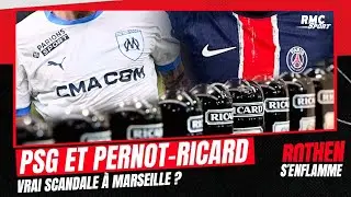 PSG et Pernot-Ricard vrai scandale à Marseille ?