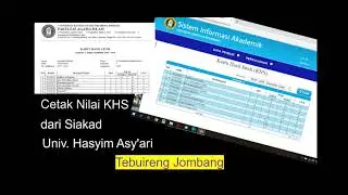Cara Cetak Nilai KHS dari Siakad UNHASY Tebuireng Jombang