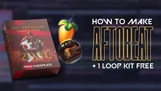 🛑 How to Make Modern Afrobeats + 1 loop kit free !!!