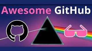 The AWESOME Side of GitHub