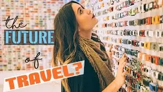 the FUTURE of TRAVEL?