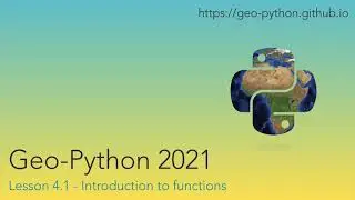 Geo-Python 2021 Lesson 4.1 - Introduction to functions