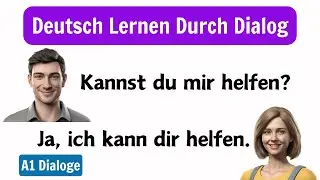 Deutsch Lernen Mit Dialogen A1 | Deutsch für Anfänger A1 | Deutsch Lernen Durch Dialog