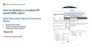 Part 1 - How to develop Daily Stores Sales Payments Summary DP-based SSRS Report in Dynamics 365