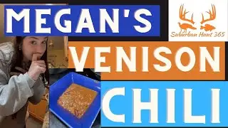 Megan's First Venison Chili