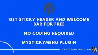 Sticky Header WordPress | Create Sticky Header Elementor Free | Sticky Menu WordPress Tutorial  2020