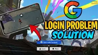 Free Fire Login Problem | Google Id Login Problem | FreeFire Google Id Login Failed Problem Solution