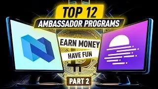 Earn Big in Crypto: Top 12 Ambassador Programs with Rewards & Perks! Part 2