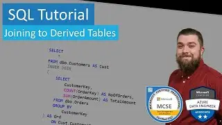 SQL Tutorial - How to Join to Derived Tables