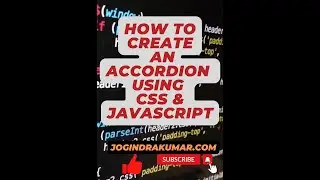 How to create an Accordion using CSS & Javascript 
