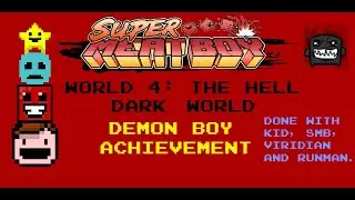 Super Meat Boy 106% (Dark Hell Deathless)