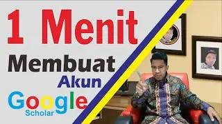 Cara Membuat Akun google scholar