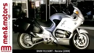 BMW R1150RT - Review (2004)