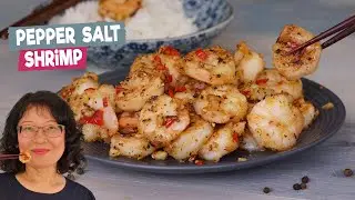 How To Make Pepper Salt Shrimp : Authentic Cooking Techniques To Get the Good Texture