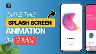 Designing an App Launch Animation in Figma: Splash Screen Animation Tutorial