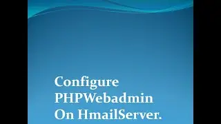 Hmailserver Phpwebadmin Settings |  hmailserver webadmin setup