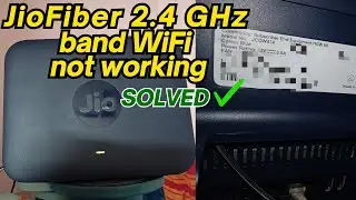 Why 2.4GHz WiFi Can't connect in Jio Fiber (SOLVED) ✅ || Jio Fiber 2.4GHz Not Connecting? FIX NOW!