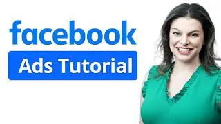 Facebook Lead Generation Campaign Tutorial
