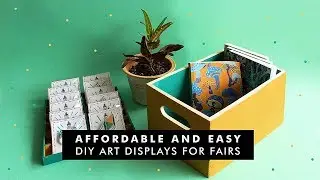 DIY AFFORDABLE AND EASY DISPLAYS FOR YOUR ART and PRODUCTS