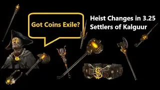 3.25 Patch Notes Review | Heist Changes Overview (BIG CHANGES for Experimented Bases!)