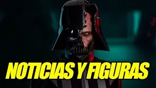 DARTH VADER Y SUS NUEVAS FIGURAS | NOTICIAS Y LANZAMIENTOS