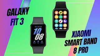 Samsung Galaxy Fit 3 Vs Xiaomi Smart Band 8 Pro