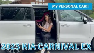 2023 Kia Carnival EX - MY PERSONAL DEMO
