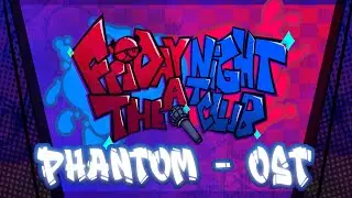 Phantom  -  | Friday Night At The Club OST |