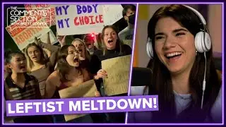 Leftists MELTDOWN Over Potentially Overturning Roe v Wade