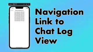 SwiftUI Firebase Chat 09: Navigation Link to Chat Log View