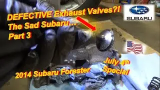 What Happened to these EXHAUST VALVES!? (The Sad Subaru - Part 3)