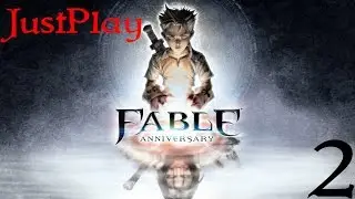 Прохождение Fable Anniversary № 2 (Становление Героем) [На русском языке]