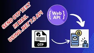 Send OTP from email using .NET 7 Web API