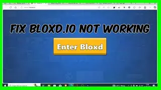 Bloxd.io not working (Quick fix)