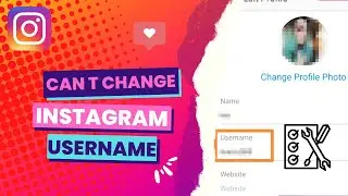 Can t Change Instagram Username Problem Solved