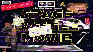 SPACE BATTLE MOVIE 7