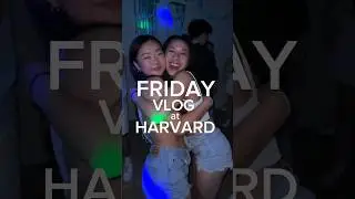 FRIDAY AT HARVARD 
