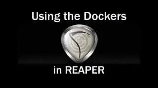 Using the Docker in REAPER