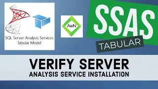 SSAS Tutorial (3/15) - How to Verify Server Analysis Service Installation