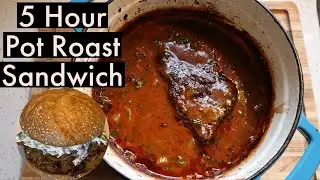 5 Hour Pot Roast Sandwich