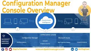 Configuration Manager Console Overview - Episode #15