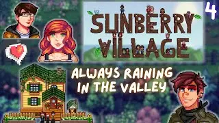 Always Raining in the Valley - Sunberry Village 🌧️