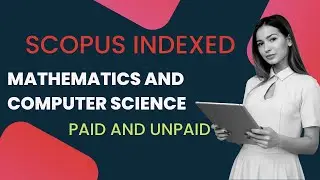 mathematics scopus indexed journals | computer science scopus indexed journals | paid and unpaid