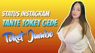 Tante Toket Gede || Susu Besar || Tetek Gede